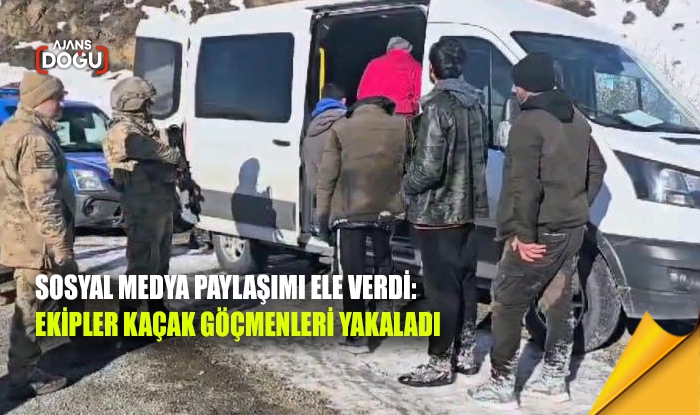 Sosyal medya paylaşımı ele verdi: Ekipler kaçak göçmenleri yakaladı