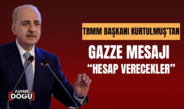 TBMM Başkanı Kurtulmuş’tan Gazze mesajı: “Hesap verecekler”