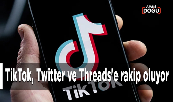 TikTok, Twitter ve Threads'e rakip oluyor