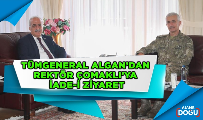 Tümgeneral Algan’dan Rektör Çomaklı’ya iade-i ziyaret