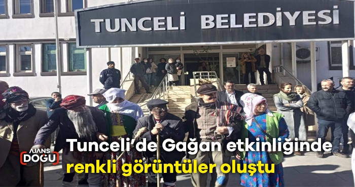 Tunceli’de Gağan etkinliğinde renkli görüntüler oluştu