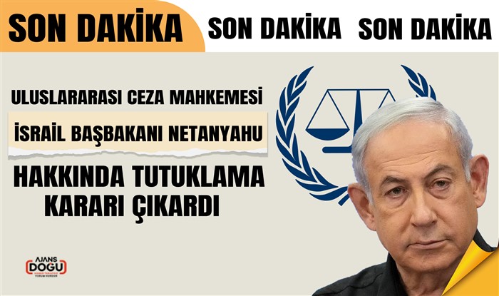 Uluslararası Ceza Mahkemesi İsrail Başbakanı Netanyahu hakkında tutuklama kararı çıkardı