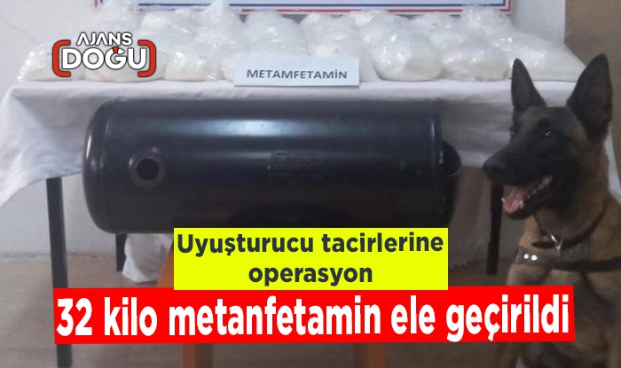 Uyuşturucu tacirlerine operasyon: 32 kilo metanfetamin ele geçirildi