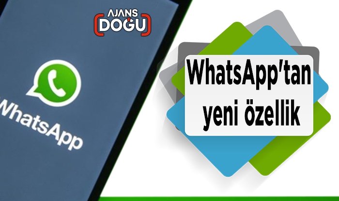 WhatsApp'tan yeni özellik